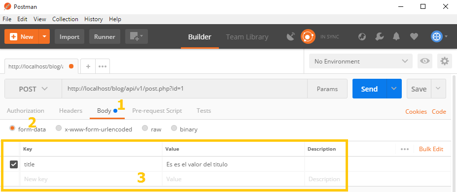 Como enviar parametros post en postman Como enviar parametros post en postman