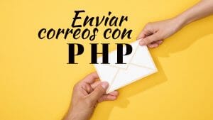 Como enviar correos con PHP
